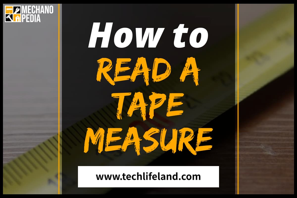 [Cover] How to Read a Tape Measure