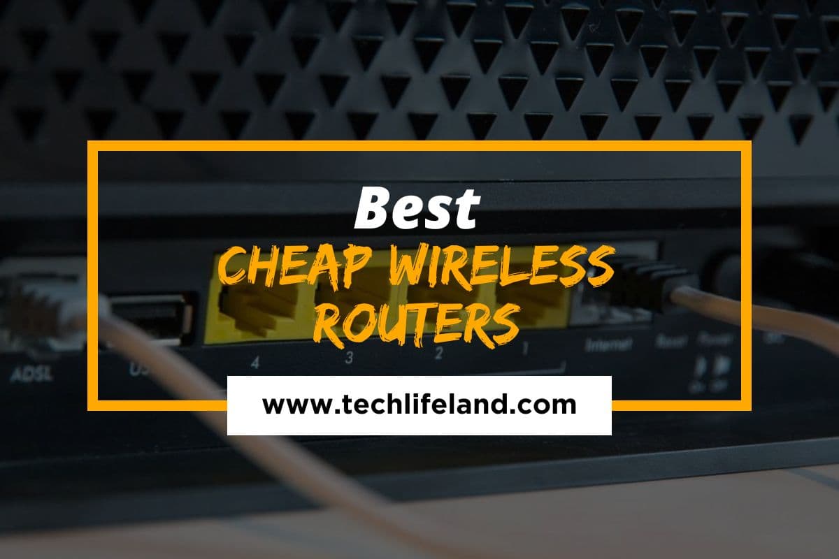 Best Cheap Wireless Routers Under $50 for 2021
