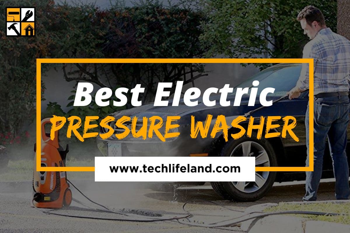 Best Electric Pressure Washer (Review & Buying Guide) in 2021