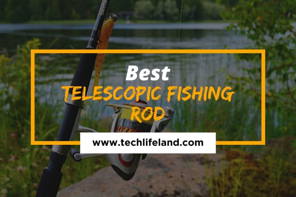 [Cover] Best Telescopic Fishing Rod