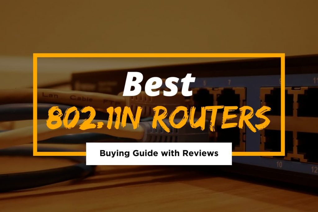 Best 802.11n Routers