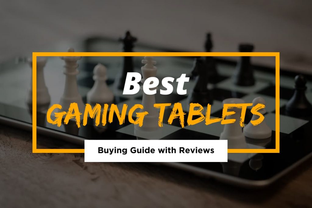 [Cover] Best Gaming Tablets